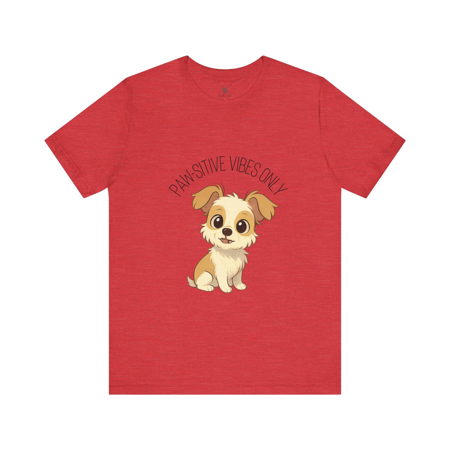 Paw-sitive Vibes Only Dog Lover T-Shirt – Cute Unisex Pet Tee, Animal Lover Gift, Casual Dog Shirt for Birthdays & Everyday Wear