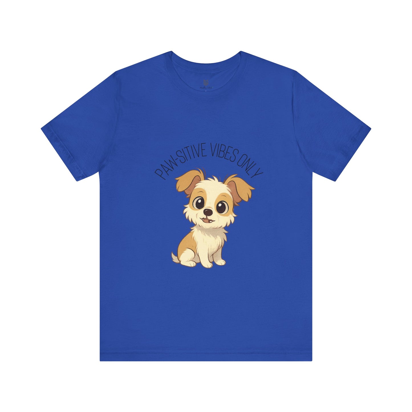 Paw-sitive Vibes Only Dog Lover T-Shirt – Cute Unisex Pet Tee, Animal Lover Gift, Casual Dog Shirt for Birthdays & Everyday Wear