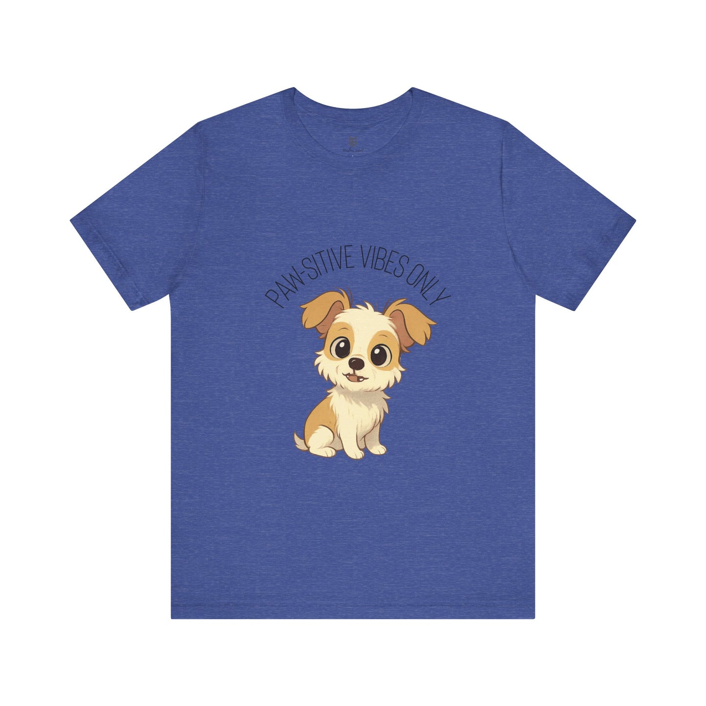 Paw-sitive Vibes Only Dog Lover T-Shirt – Cute Unisex Pet Tee, Animal Lover Gift, Casual Dog Shirt for Birthdays & Everyday Wear
