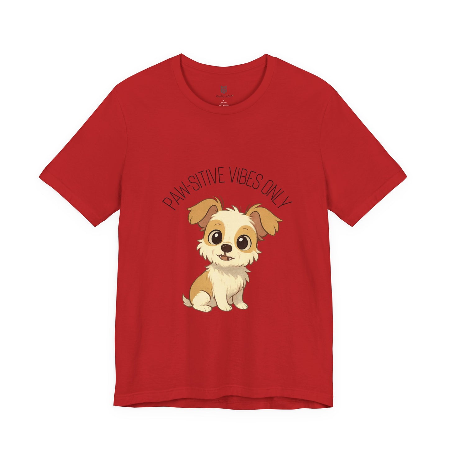 Paw-sitive Vibes Only Dog Lover T-Shirt – Cute Unisex Pet Tee, Animal Lover Gift, Casual Dog Shirt for Birthdays & Everyday Wear