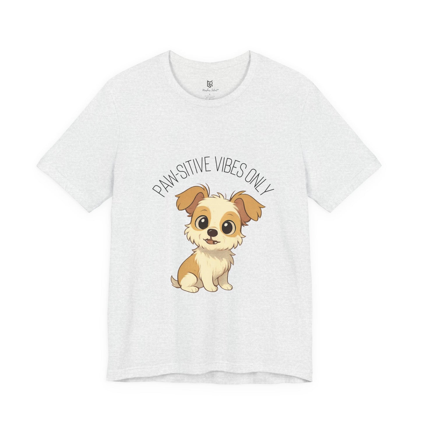Paw-sitive Vibes Only Dog Lover T-Shirt – Cute Unisex Pet Tee, Animal Lover Gift, Casual Dog Shirt for Birthdays & Everyday Wear